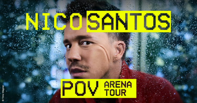 Nico Santos - Arena Tour 2026, © links im Bild Nico Santos - Arena Tour 2026, © links im Bild