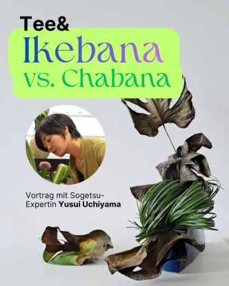 tee-und-ikebana-yusui-uchiyama-instagram-02, © Yusui Uchiyama, Mengqi Wang tee-und-ikebana-yusui-uchiyama-instagram-02, © Yusui Uchiyama, Mengqi Wang