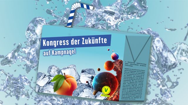 Beverage carton with straw, surrounded by water splashes, with text ‘Congress of Futures at Kampnagel’ and fruit on the front., © moteus-art.net Beverage carton with straw, surrounded by water splashes, with text ‘Congress of Futures at Kampnagel’ and fruit on the front., © moteus-art.net