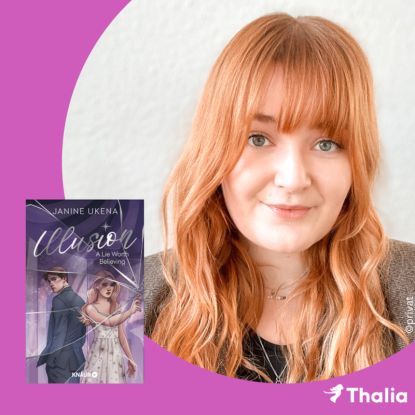 BookTalk zu "Illusion - A Lie Worth Believing" mit Autorin Janine Ukena, Quelle: Reservix BookTalk zu "Illusion - A Lie Worth Believing" mit Autorin Janine Ukena, Quelle: Reservix