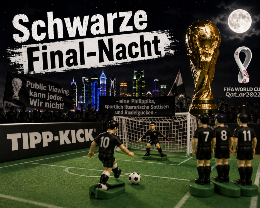 Schwarze Finalnacht, © privat Schwarze Finalnacht, © privat