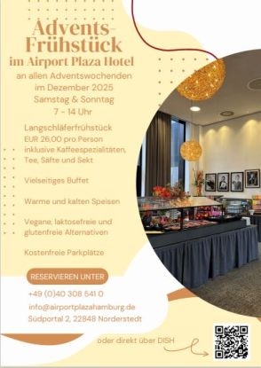 Advent Frühstück für Langschläfer vor den Toren Hamburgs, © Airport Plaza Hotel Advent Frühstück für Langschläfer vor den Toren Hamburgs, © Airport Plaza Hotel