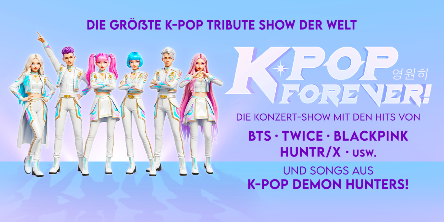 K-Pop Forever! - Die größte K-Pop Tribute-Show der Welt, © links im Bild K-Pop Forever! - Die größte K-Pop Tribute-Show der Welt, © links im Bild