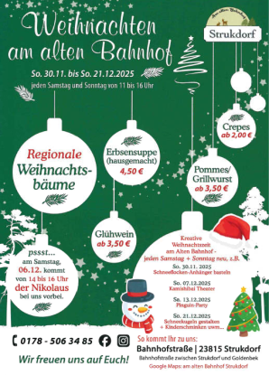 Weihnachten am alten Bahnhof, © Am alten Bahnhof Strukdorf Weihnachten am alten Bahnhof, © Am alten Bahnhof Strukdorf