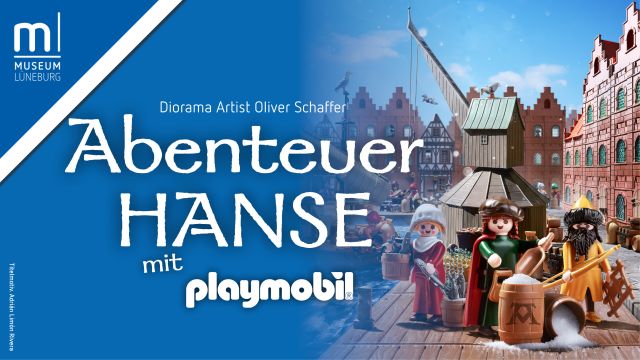 "Abenteuer Hanse mit PLAYMOBIL" – Familienausstellung von Diorama Artist Oliver Schaffer im Museum Lüneburg, © Adrián Limón Rivera / Museum Lüneburg "Abenteuer Hanse mit PLAYMOBIL" – Familienausstellung von Diorama Artist Oliver Schaffer im Museum Lüneburg, © Adrián Limón Rivera / Museum Lüneburg