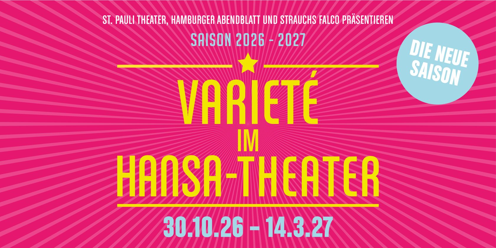 Varieté im Hansa-Theater - Spielzeit 26/27, © HANSA-Theatersaal Varieté im Hansa-Theater - Spielzeit 26/27, © HANSA-Theatersaal