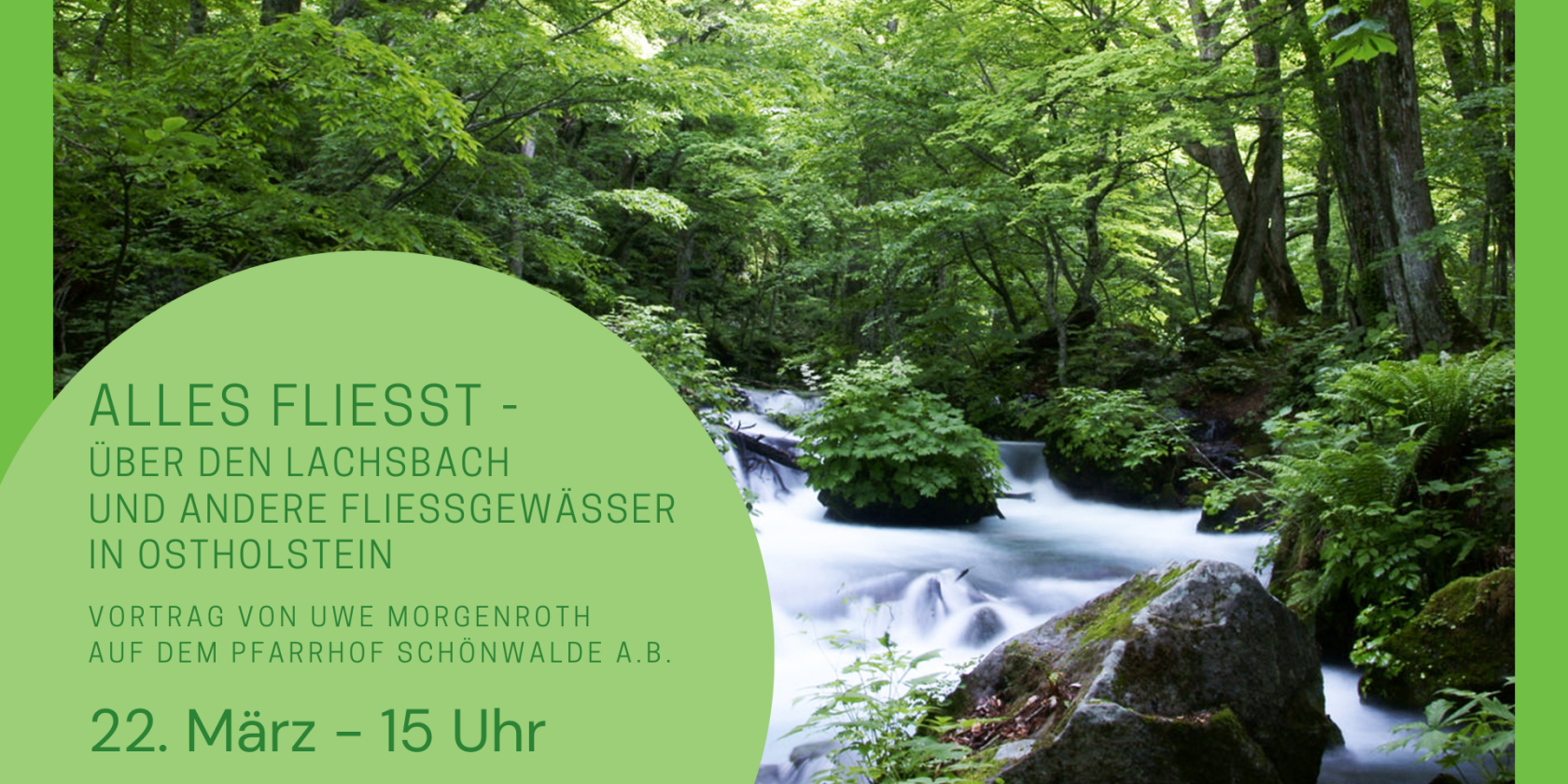 Alles fließt - Über den Lachsbach und andere Fließgewässer in Ostholstein, © Marc Dobkowitz Alles fließt - Über den Lachsbach und andere Fließgewässer in Ostholstein, © Marc Dobkowitz