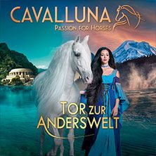 CAVALLUNA - Tor zur Anderswelt, © links im Bild CAVALLUNA - Tor zur Anderswelt, © links im Bild