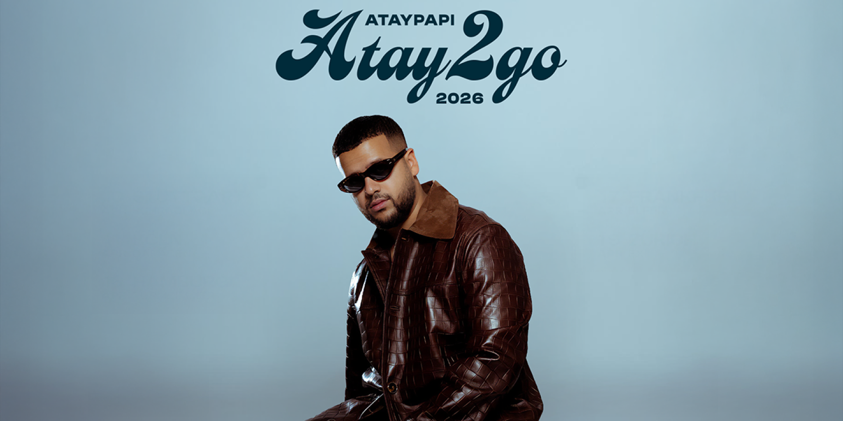 Ataypapi - Atay2go Tour 2026, © links im Bild Ataypapi - Atay2go Tour 2026, © links im Bild