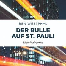 Lesung: Der Bulle auf St. Pauli | Ben Westphal, © links im Bild Lesung: Der Bulle auf St. Pauli | Ben Westphal, © links im Bild