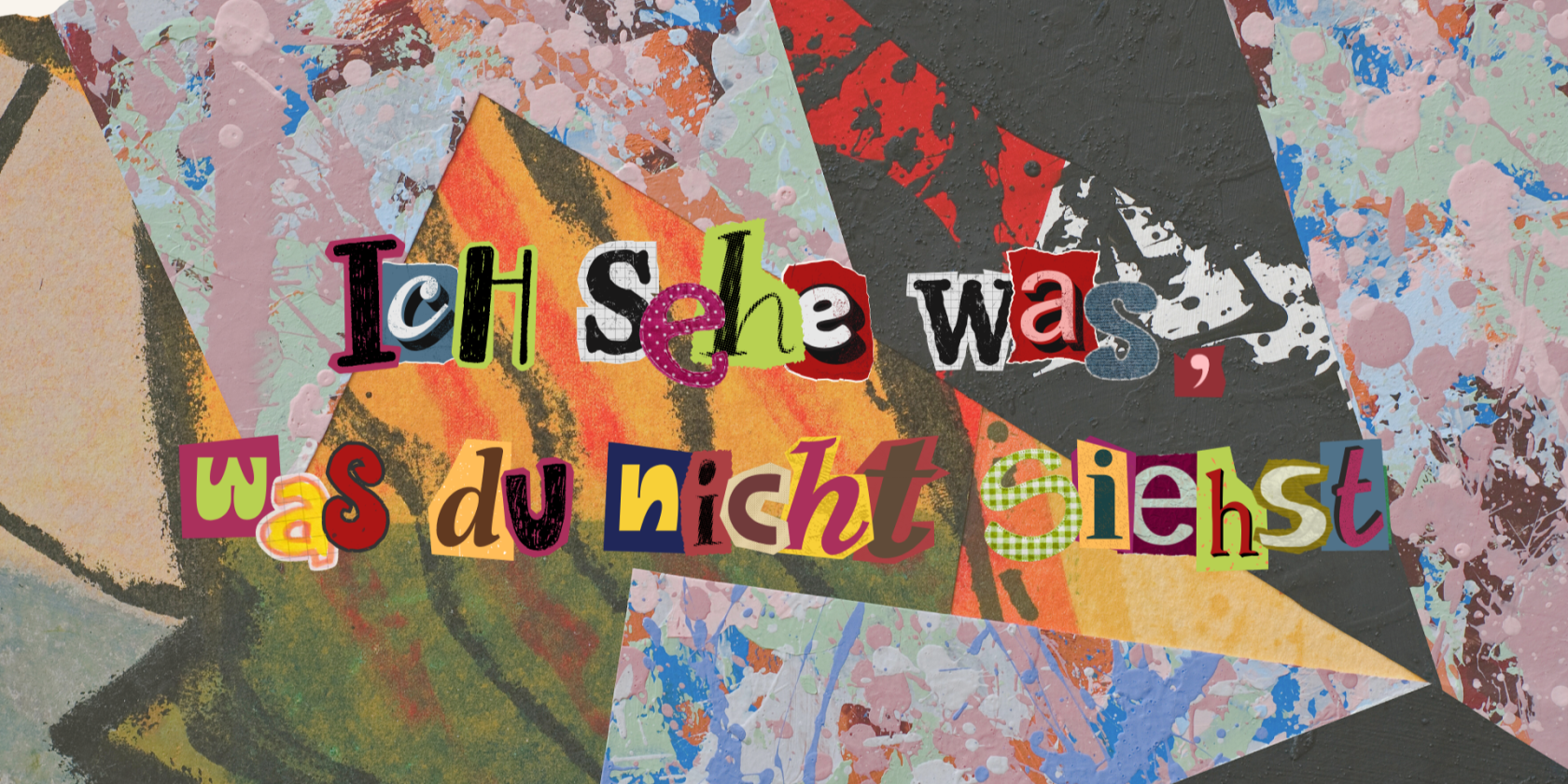 Ich sehe was, was du nicht siehst, © Chantal Bahr Ich sehe was, was du nicht siehst, © Chantal Bahr