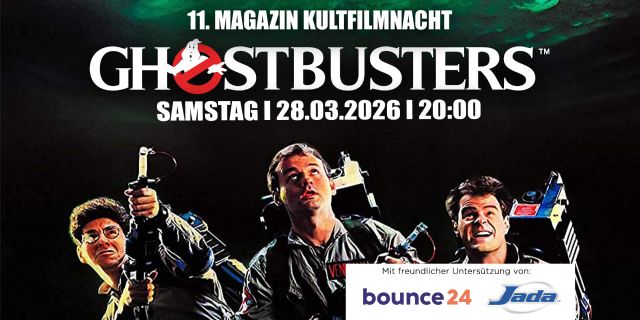 11. MAGAZIN Kultfilmnacht: Ghostbusters, © Sony Pictures / MAGAZIN Filmkunsttheater 11. MAGAZIN Kultfilmnacht: Ghostbusters, © Sony Pictures / MAGAZIN Filmkunsttheater