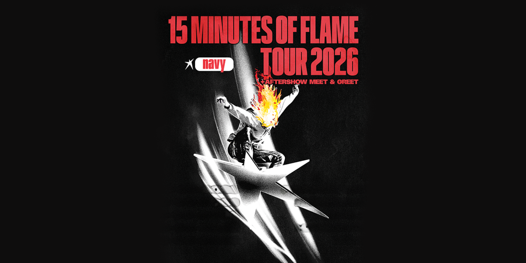 navy - 15 Minutes of Flame Tour 2026, © links im Bild navy - 15 Minutes of Flame Tour 2026, © links im Bild
