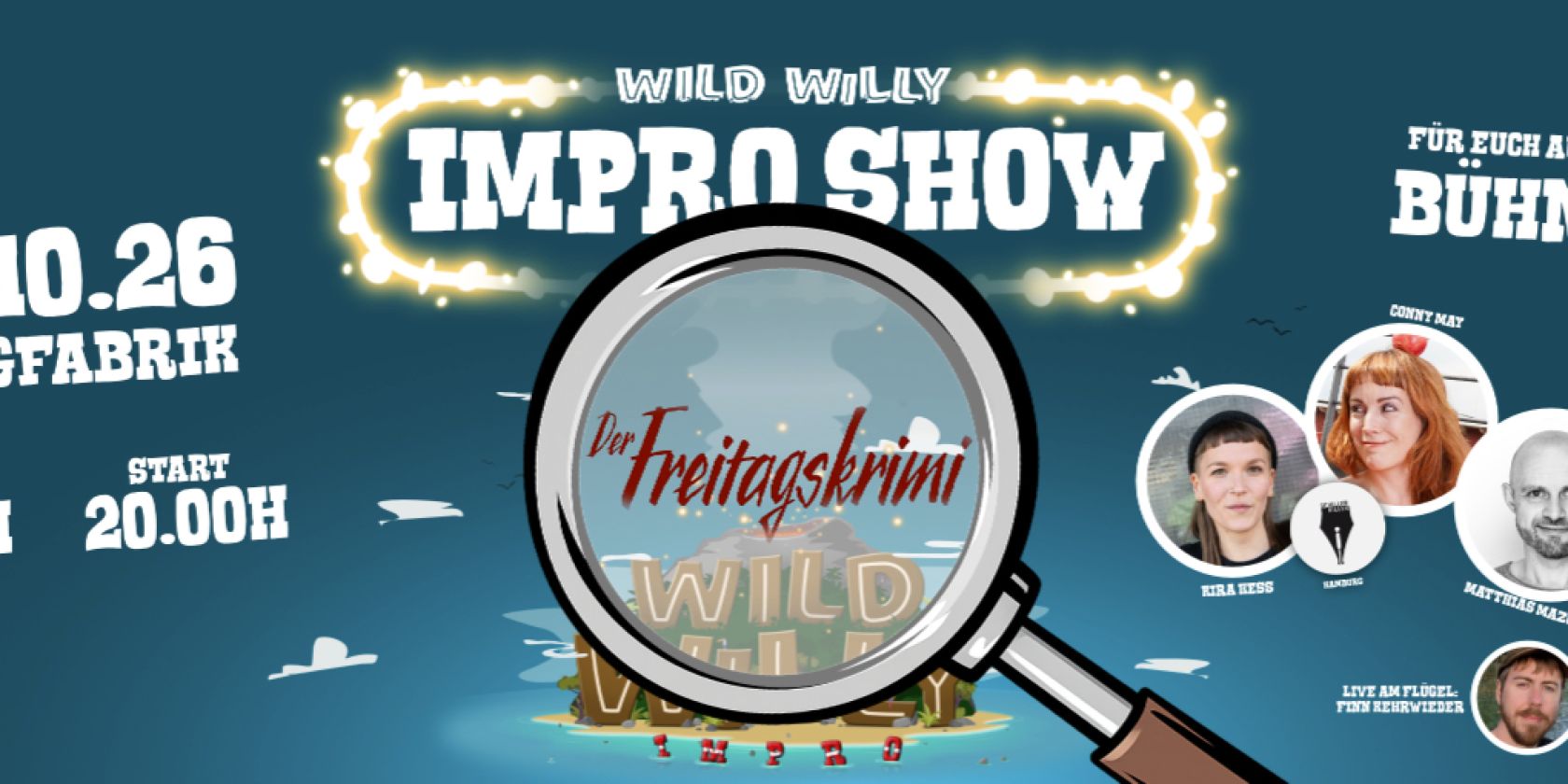 Wild Willy Impro präsentiert: Der Freitagskrimi (mit live Musik), © Wild Willy Wild Willy Impro präsentiert: Der Freitagskrimi (mit live Musik), © Wild Willy