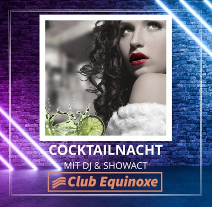 cocktailnacht030623, © Club Equinoxe cocktailnacht030623, © Club Equinoxe