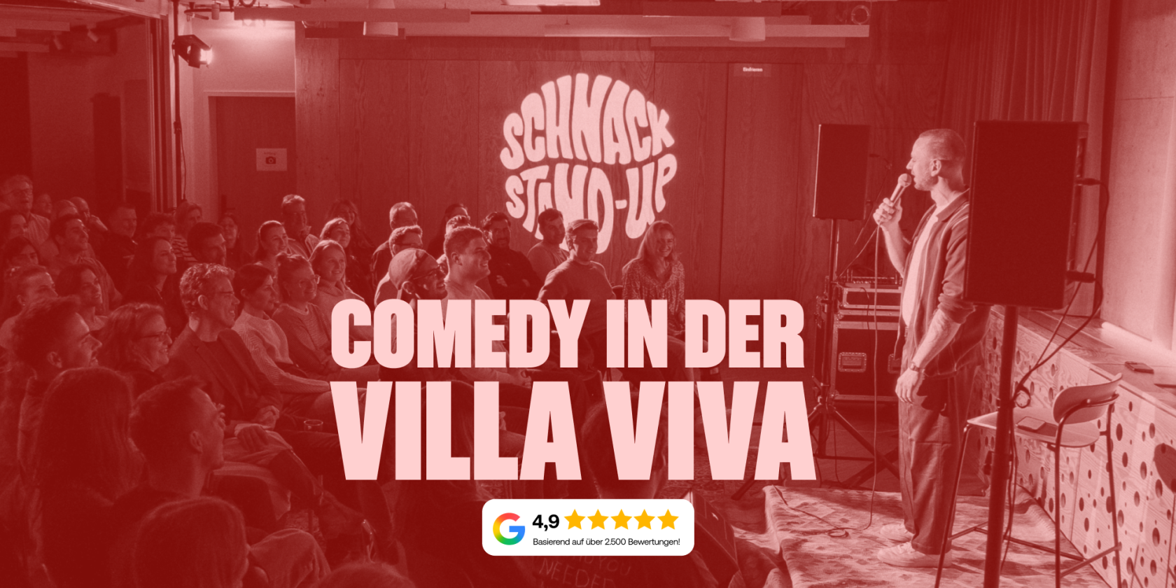 SCHNACK Stand-Up Comedy in der Villa Viva, © SCHNACK Stand-Up GmbH SCHNACK Stand-Up Comedy in der Villa Viva, © SCHNACK Stand-Up GmbH