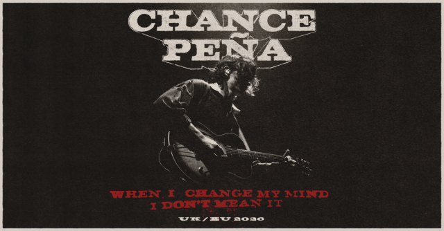 Chance Peña - When I Change My Mind, I Don't Mean It UK/EU 2026, © links im Bild Chance Peña - When I Change My Mind, I Don't Mean It UK/EU 2026, © links im Bild