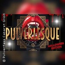 Pulverlesque - Halloween Edition, © links im Bild Pulverlesque - Halloween Edition, © links im Bild