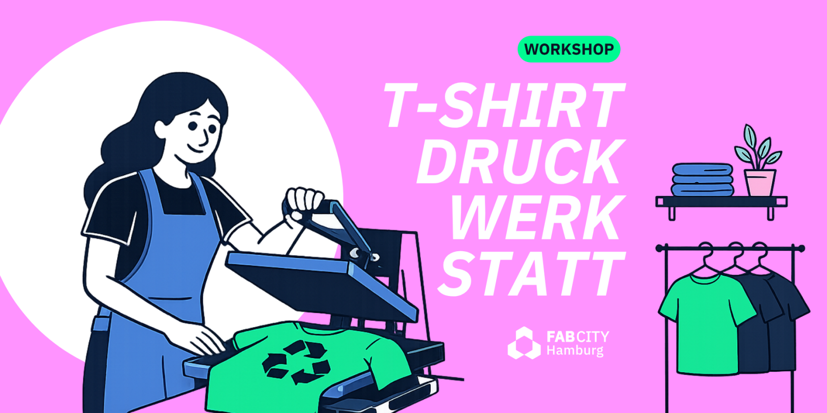 t-shirt-druckwerkstatt, © Fab City Hamburg e.V. t-shirt-druckwerkstatt, © Fab City Hamburg e.V.