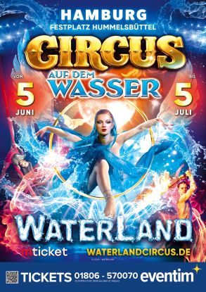 Circus auf dem Wasser in Hamburg, © Waterland Circus auf dem Wasser in Hamburg, © Waterland