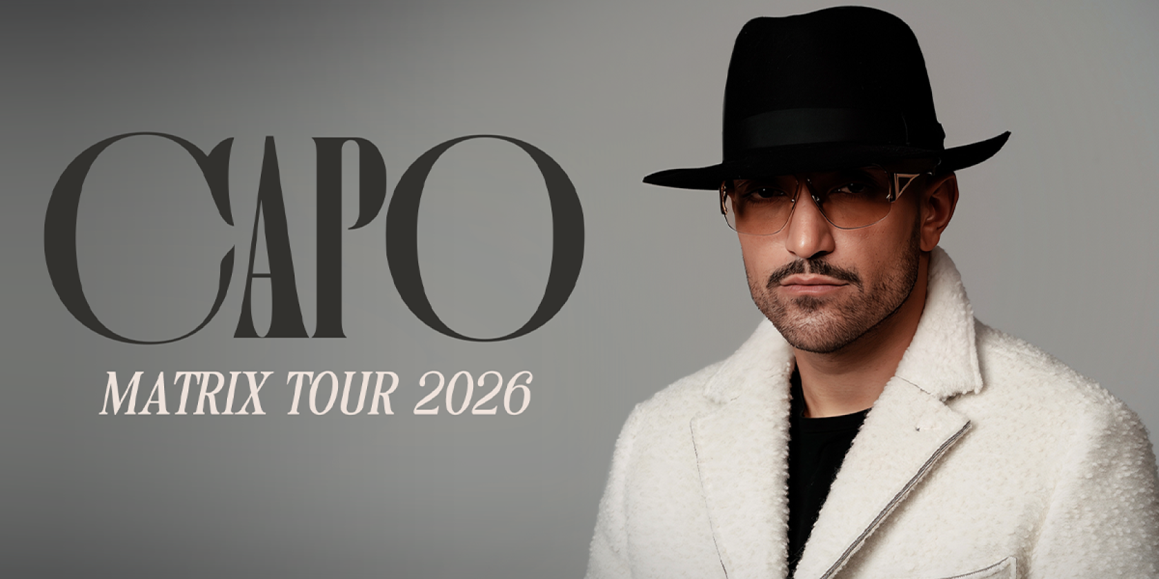 Capo - Matrix Tour 2026, © links im Bild Capo - Matrix Tour 2026, © links im Bild