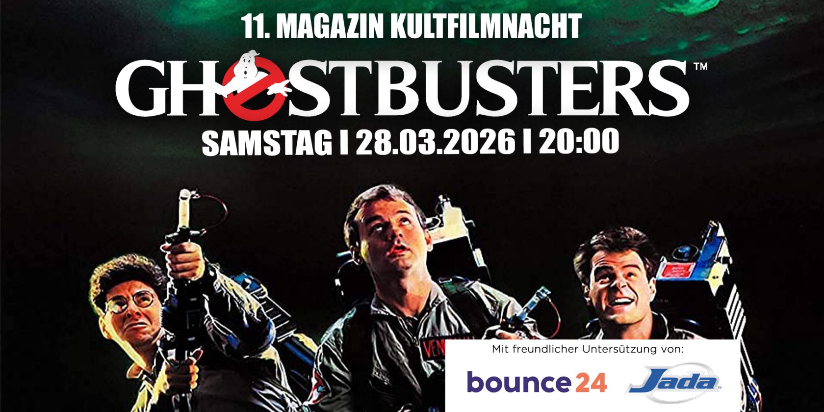 11. MAGAZIN Kultfilmnacht: Ghostbusters, © Sony Pictures / MAGAZIN Filmkunsttheater 11. MAGAZIN Kultfilmnacht: Ghostbusters, © Sony Pictures / MAGAZIN Filmkunsttheater