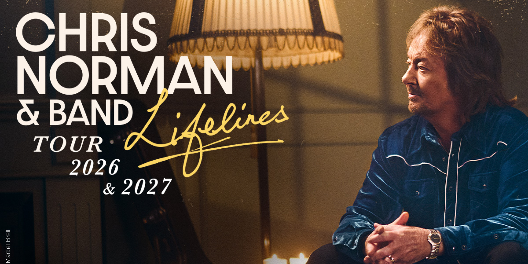 Chris Norman & Band - Lifelines Tour 2026, © links im Bild Chris Norman & Band - Lifelines Tour 2026, © links im Bild