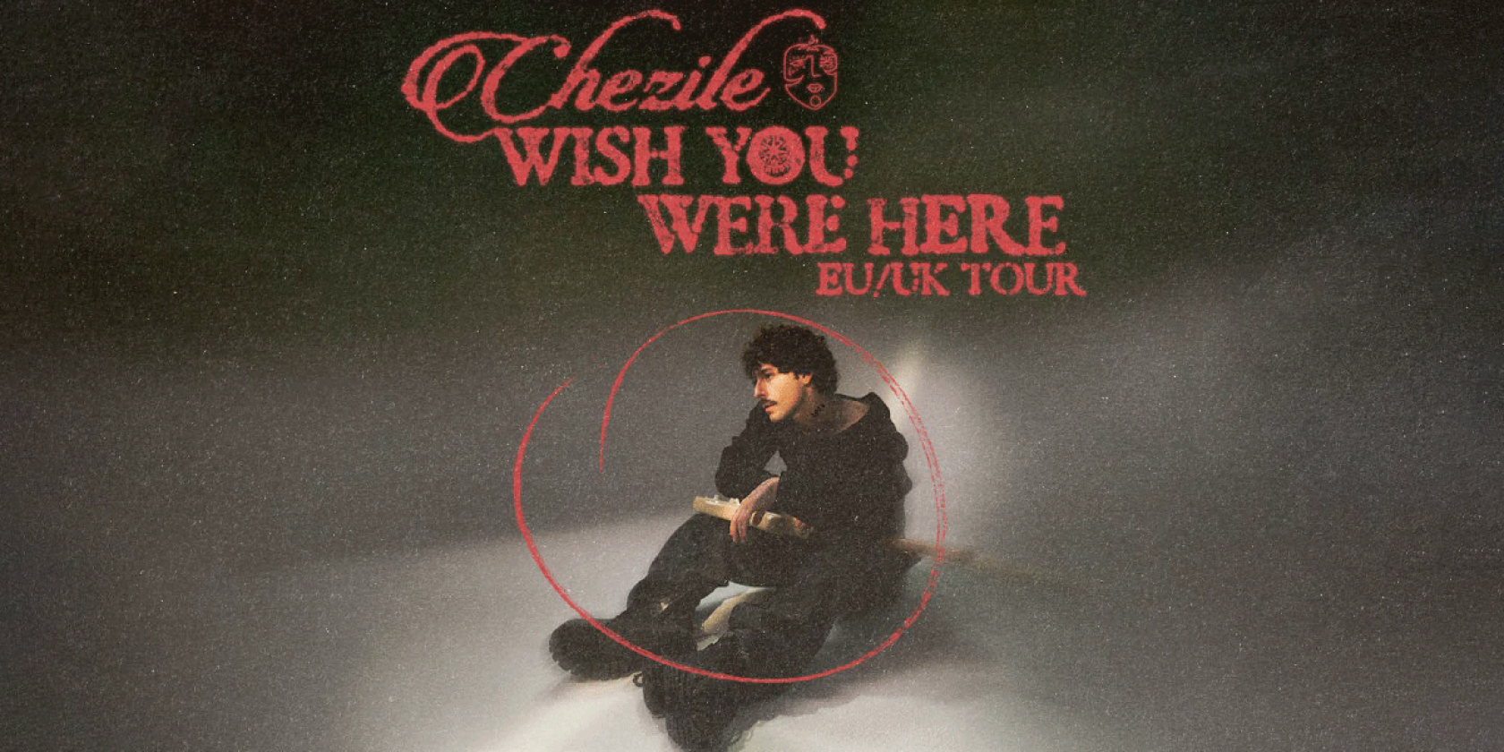 Chezile - Wish You Were Here UK/EU Tour, © links im Bild Chezile - Wish You Were Here UK/EU Tour, © links im Bild