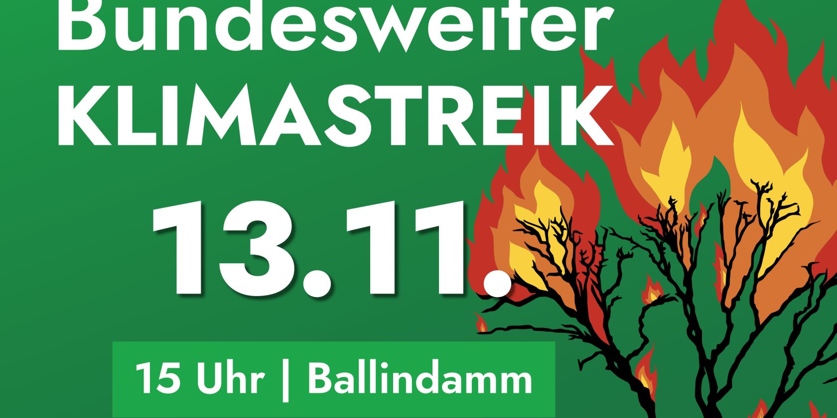 Klimastreik 13.11. 15 Uhr am Ballindamm, © Fridays for Future Hamburg Klimastreik 13.11. 15 Uhr am Ballindamm, © Fridays for Future Hamburg