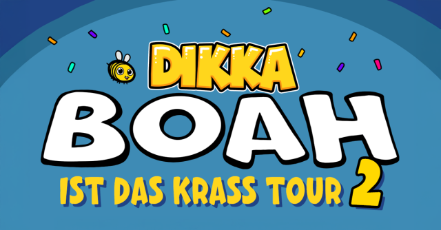 DIKKA - Boah ist das krass Tour 2, &copy; links im Bild