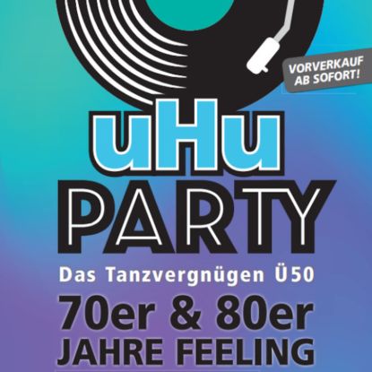 uHu-Party - Das Tanzvergnügen Ü50, Quelle: Reservix
