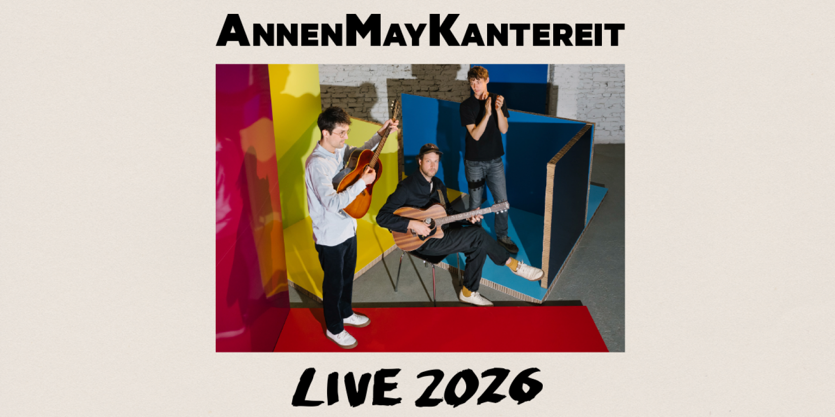 AnnenMayKantereit - Live 2026 | Zusatzshow, &copy; links im Bild