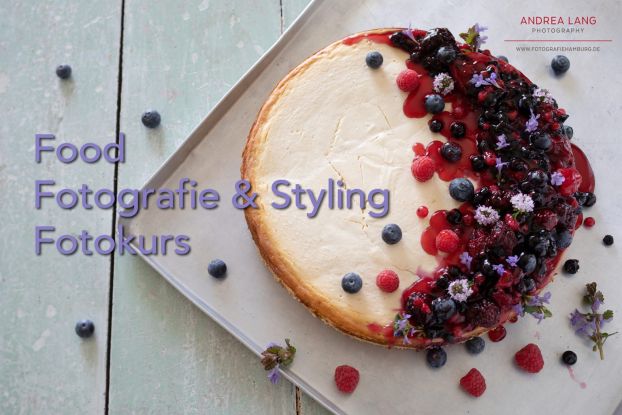 Food_Fotografie_Styling_Fotokurs_Titel-1536x1024, © Andrea Lang