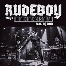 Rudeboy plays Urban Dance Squad, © links im Bild