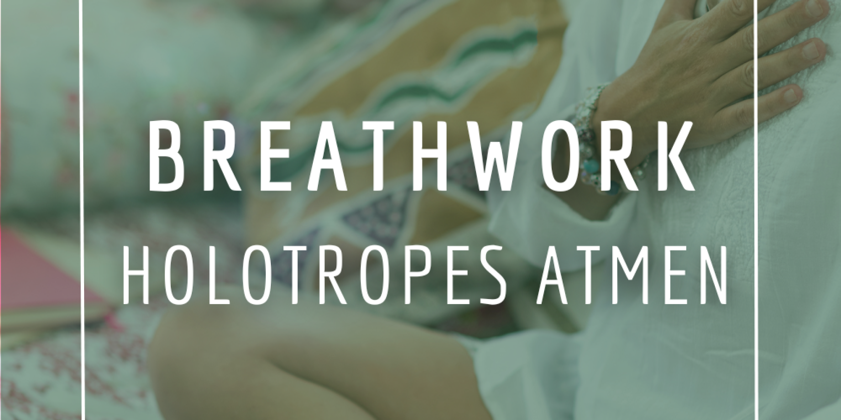 Breathwork & Holotropes Atmen, &copy; Mattenplatz