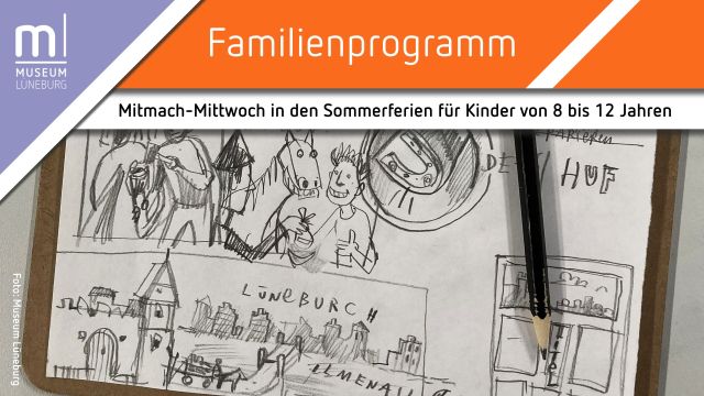Mitmach-Mittwoch: Comicwerkstatt &ndash; Eine Zeitreise ins Mittelalter, &copy; Museum L&uuml;neburg