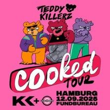 Teddy Killerz - Cooked Tour, © links im Bild
