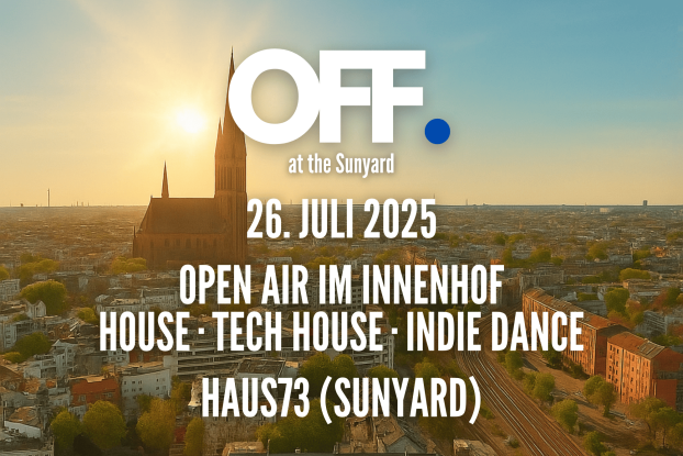 OFF. at the Sunyard (Haus73), © OFF.events