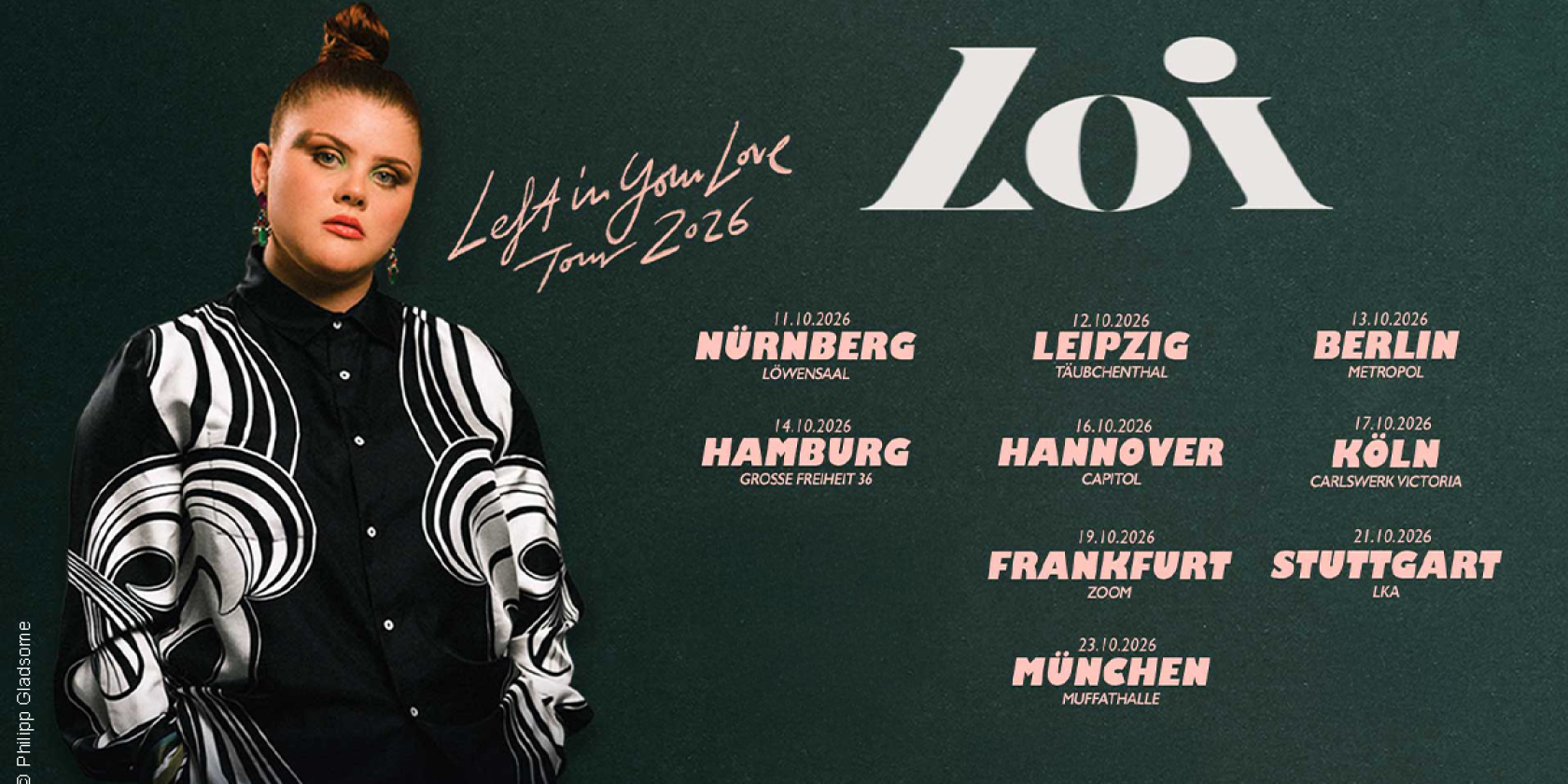 Loi - Left In Your Love Tour 2026, &copy; links im Bild