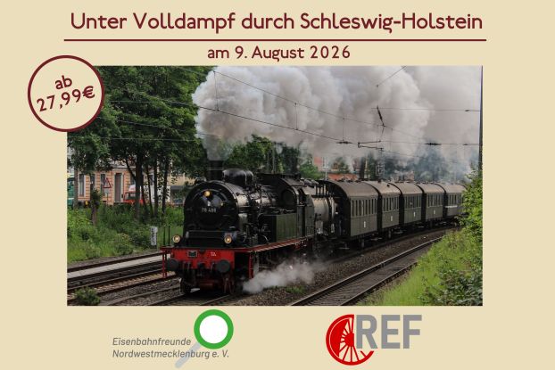 plakat-quer-v2jpg, &copy; Eisenbahnfreunde Nordwestmecklenburg e. V. / Jakob R&uuml;diger / Dominik Hecht