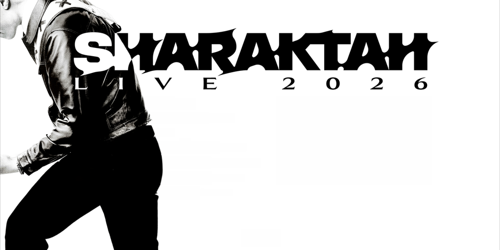 Sharaktah - Live 2026, &copy; links im Bild