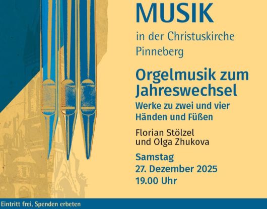 Orgelmusik zum Jahreswechsel, &copy; Christuskirche Pinneberg