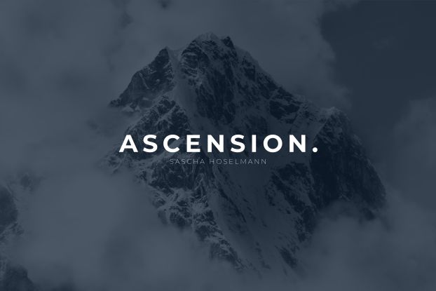 ASCENSION., &copy; Sascha Hoselmann