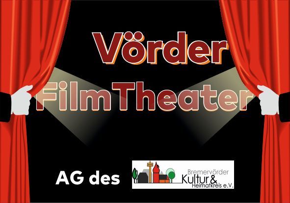 KinoV&ouml;rderFilmTheater, &copy; Bremerv&ouml;rder Kultur- und Heimatkreis e.V.
