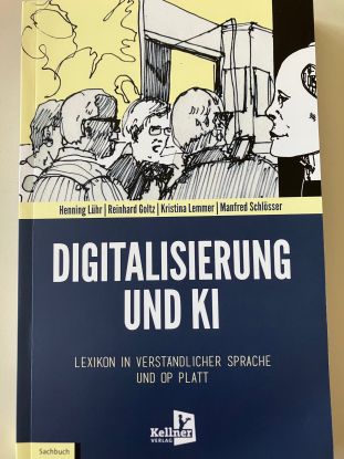 Lesung und Buchvorstellung: Digitalisierung und KI Lexikon in verst&auml;ndlicher Sprache und op Platt, &copy; L&uuml;hr