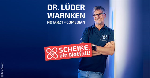 Dr. L&uuml;der Warnken - Schei&szlig;e, ein Notfall!, &copy; links im Bild
