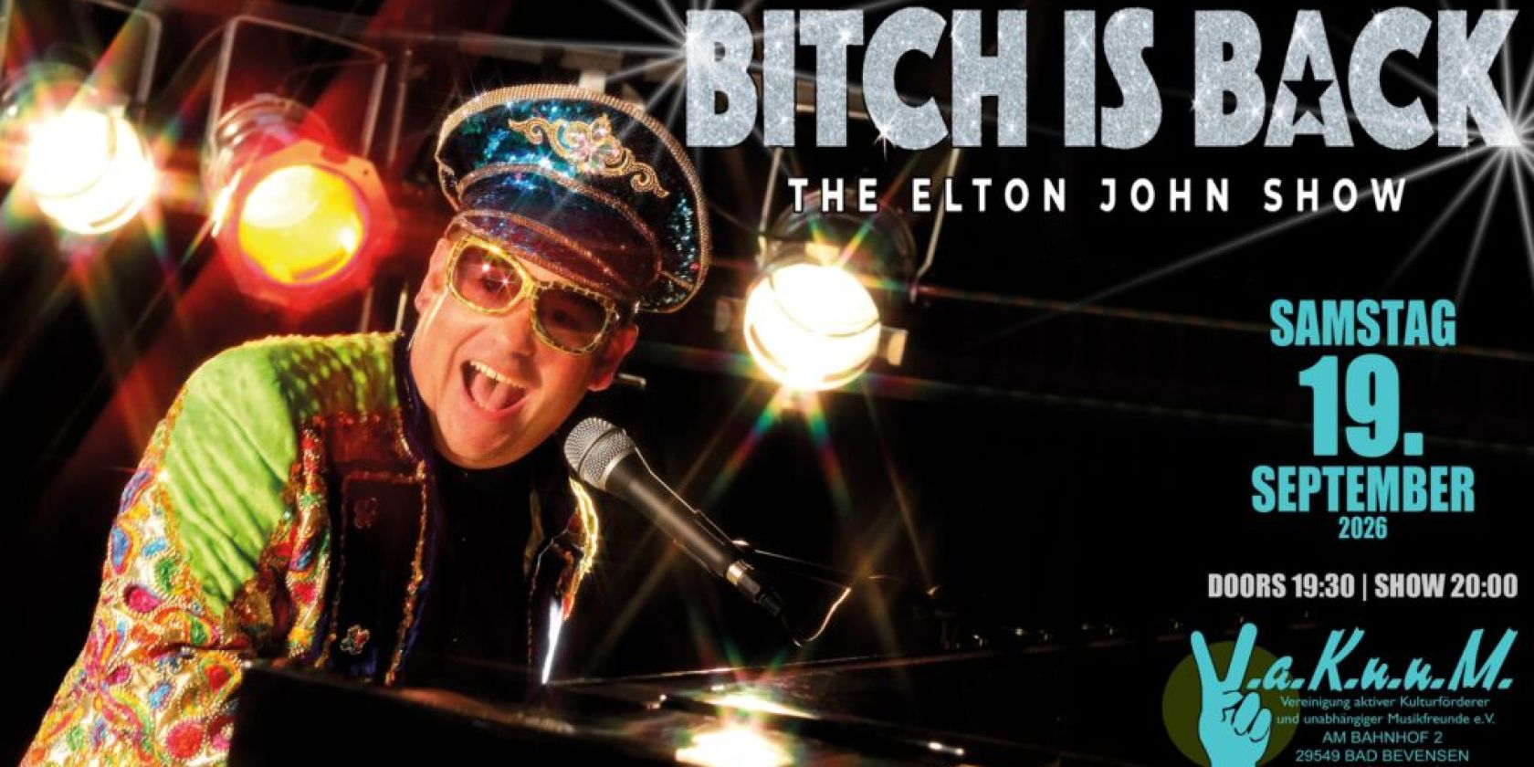 The Elton John Tribute Show, &copy; Bitch is Back