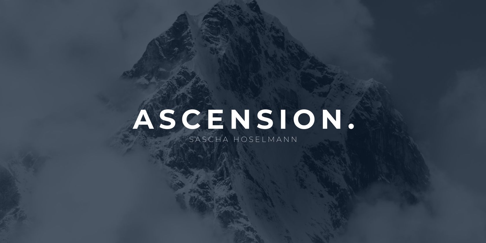 ASCENSION., &copy; Sascha Hoselmann