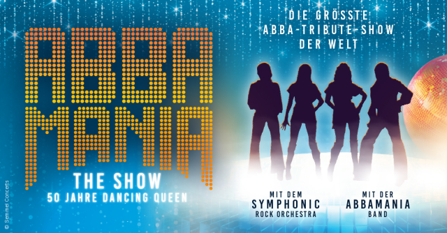 ABBAMANIA THE SHOW - Dancing Queen - Tour 2026, &copy; links im Bild