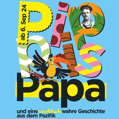 Plakatmotiv "Pippis Papa und eine wirklich wahre Geschichte aus dem Pazifik", &copy; &copy; MARKK. Design: Rocket and Wink